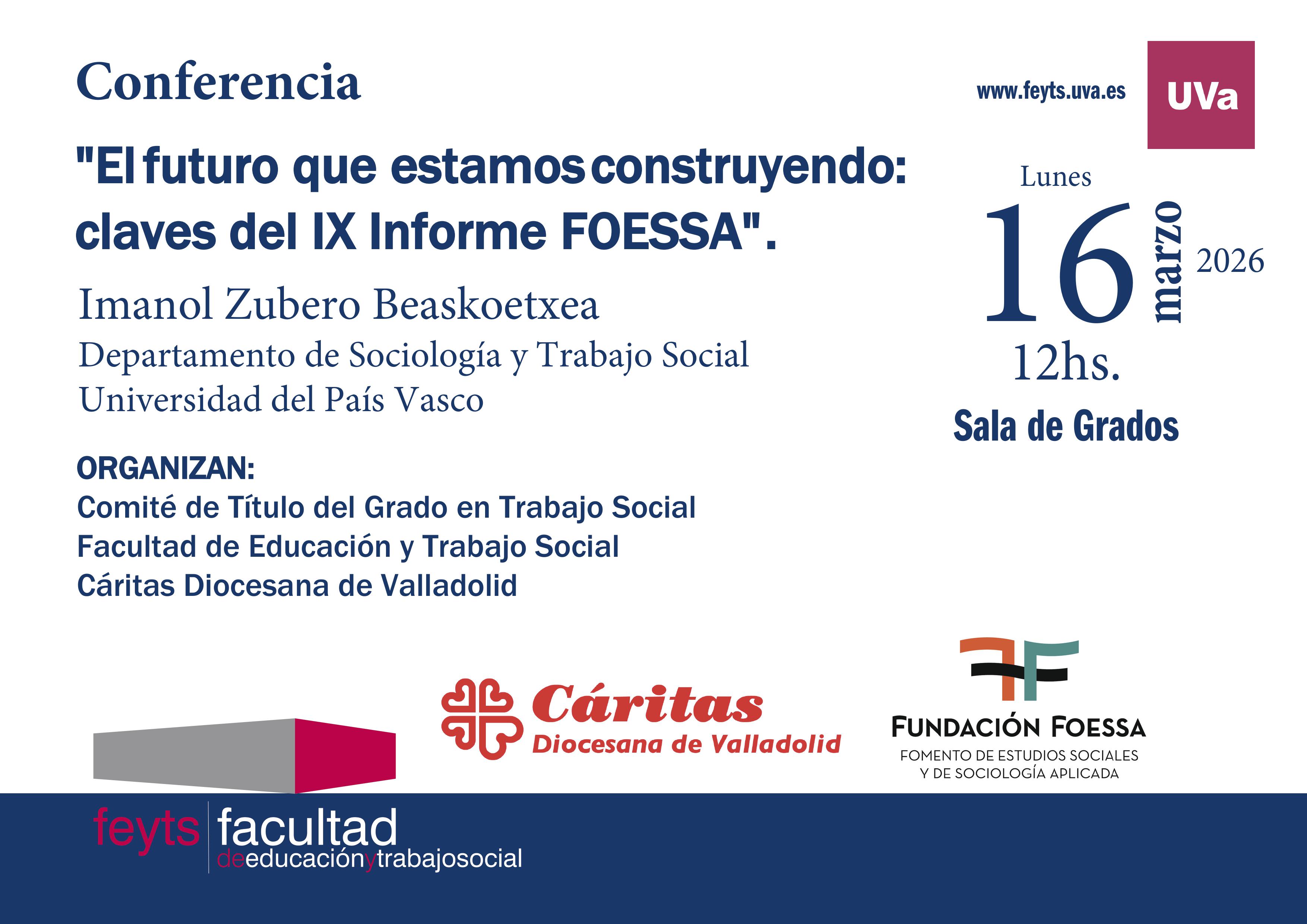 Conferencia "El futuro que estamos construyendo: claves del IX Informe FOESSA".